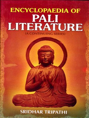 cover image of Encyclopaedia of Pali Literature (Buddhist Sutta in Pali Canon)
